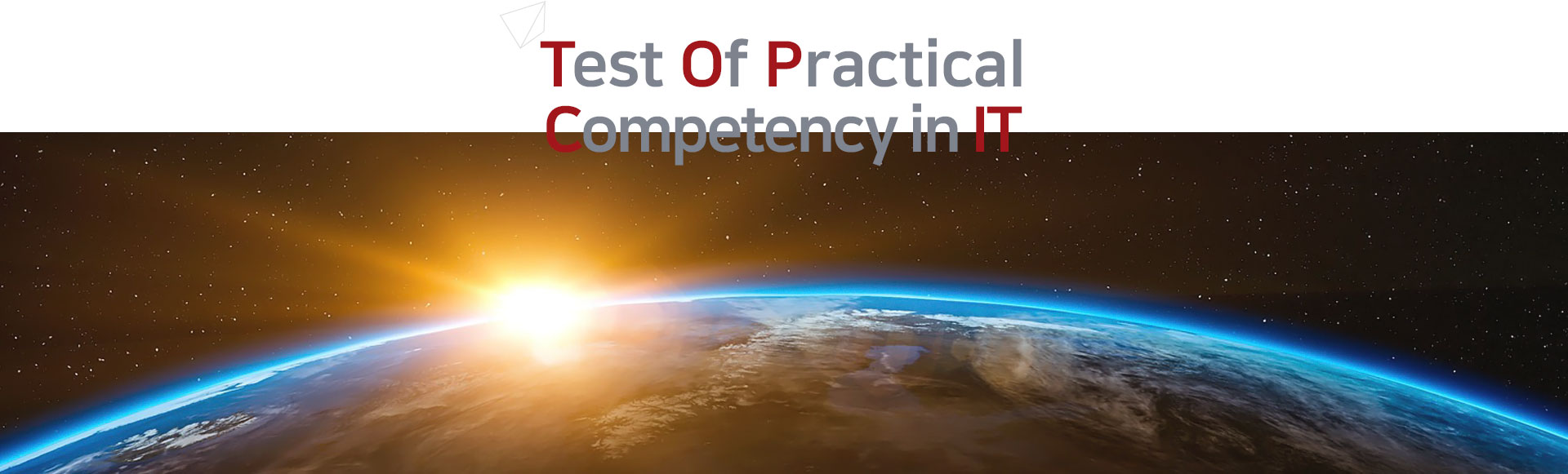 Test Of Practical Competency in IT