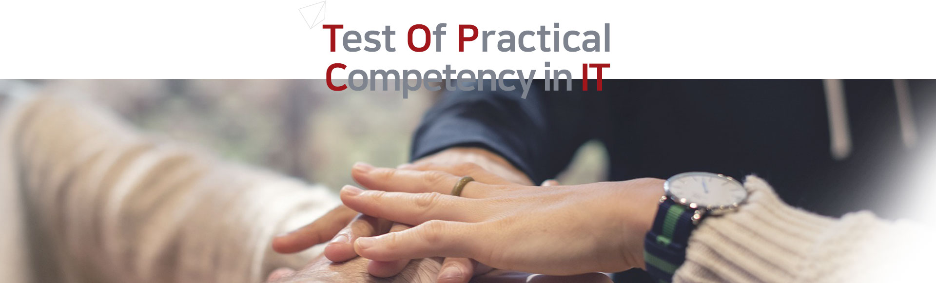 Test Of Practical Competency in IT